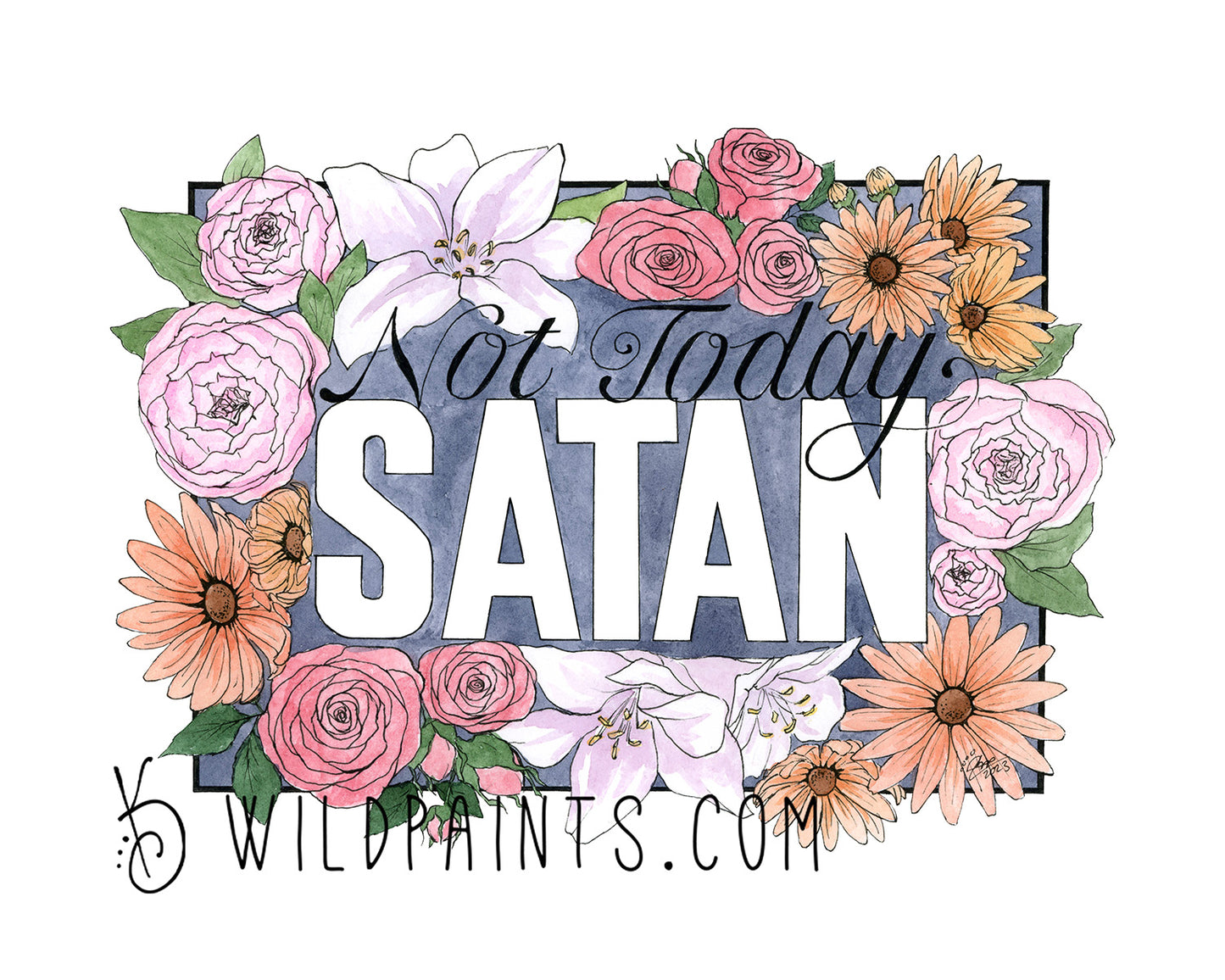 Not Today Satan - Greeting Card